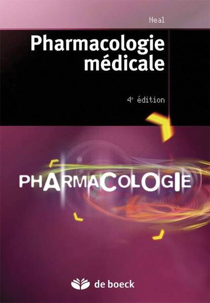 Pharmacologie Medicale (4e. Edition)