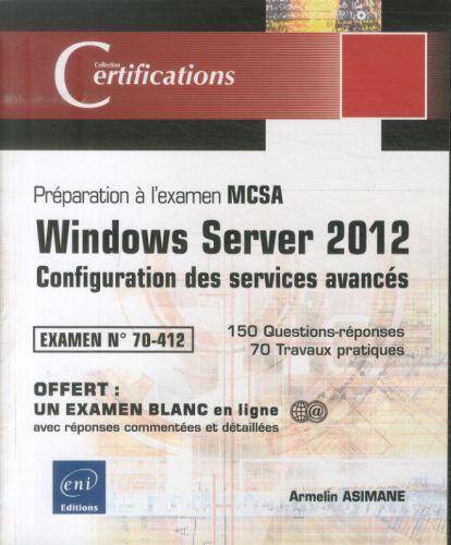 Windows Server 2012 : configuration des services avancés