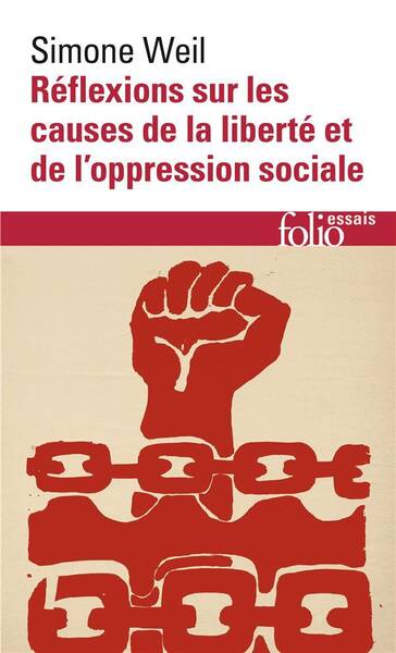 Réflexions sur les causes de la liberté et de l'oppression sociale