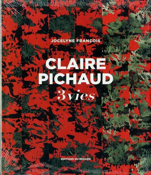 Claire Pichaud 3 Vies
