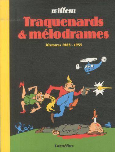 Traquenards et mélodrames : histoires 1968-1985