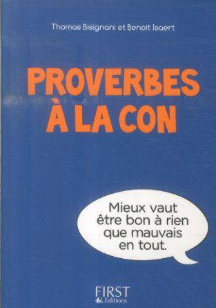 Proverbes à la con