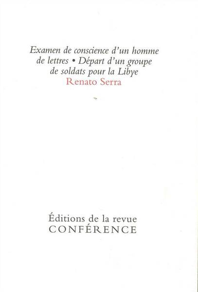 EXAMEN DE CONSCIENCE D UN HOMME DE LETTRES; DEPART D U GROUPE DE