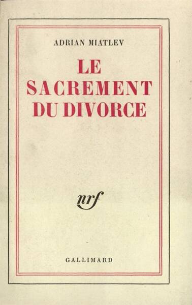 Le sacrement du divorce