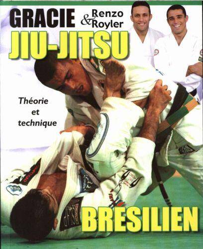 Jiu-jitsu brésilien : théorie et technique