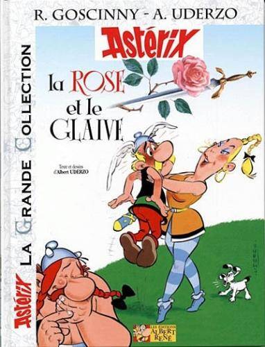 Astérix. La rose et le glaive