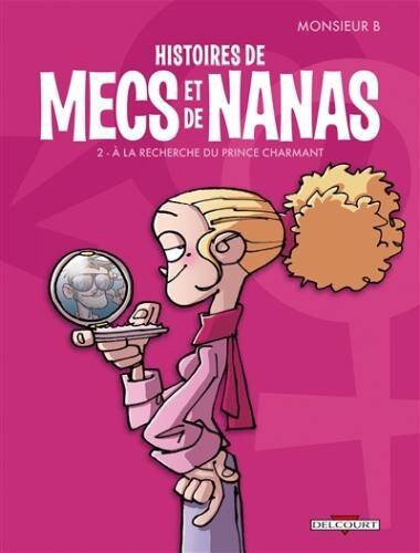 Histoires de Mecs et de Nanas T02 Prince