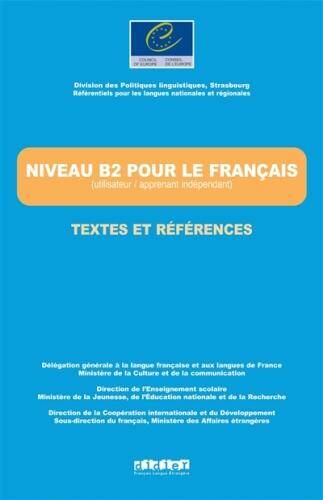 Niveau B2 pour le français, textes et références