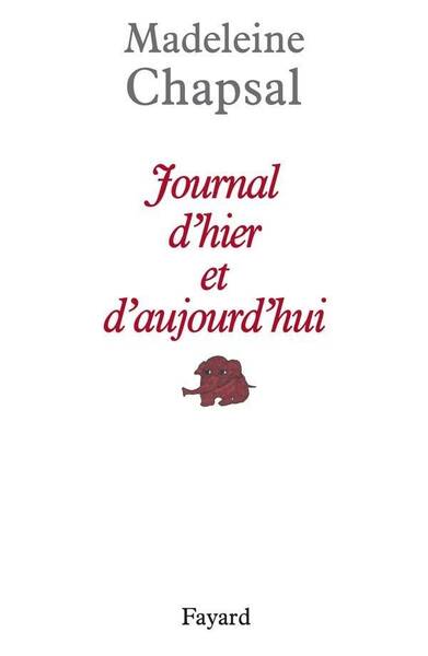 Journal d hier et d aujourd hui