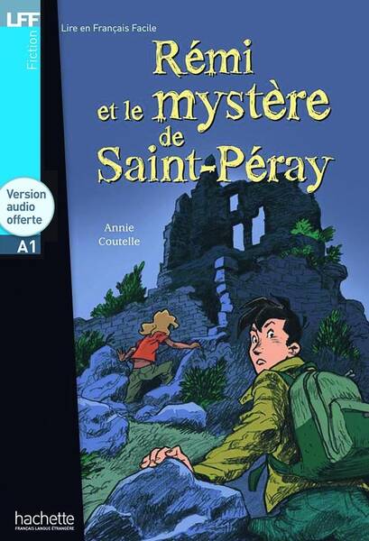 Rémi et le mystère de Saint-Péray + 1 CD audio