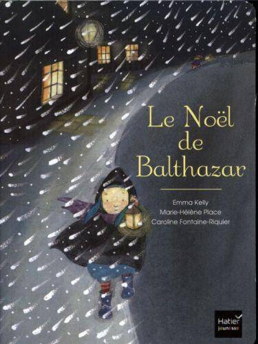 Le Noël de Balthazar