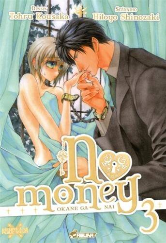 No Money. Tome 3