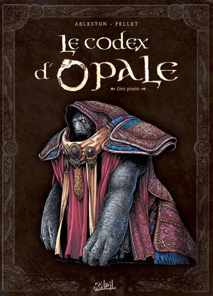 Le Codex D'Opale T.1