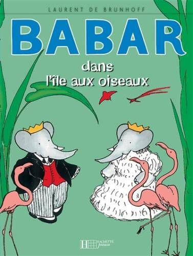 Babar dans l'île aux oiseaux