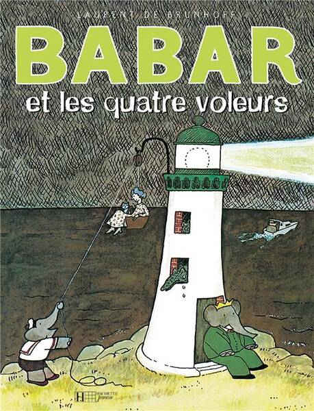 Babar et les quatre voleurs