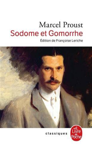 A la recherche du temps perdu. Sodome et Gomorrhe I et II