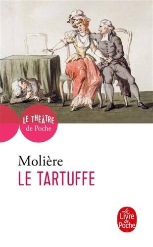 Le Tartuffe ou L'imposteur : comédie