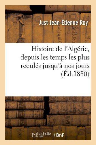 Histoire de l algerie, depuis les