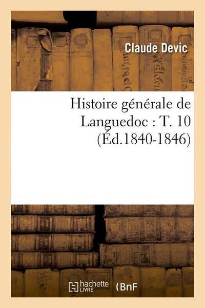 Histoire generale de languedoc: