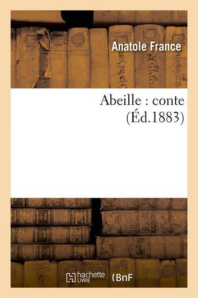 Abeille : conte ed.1883