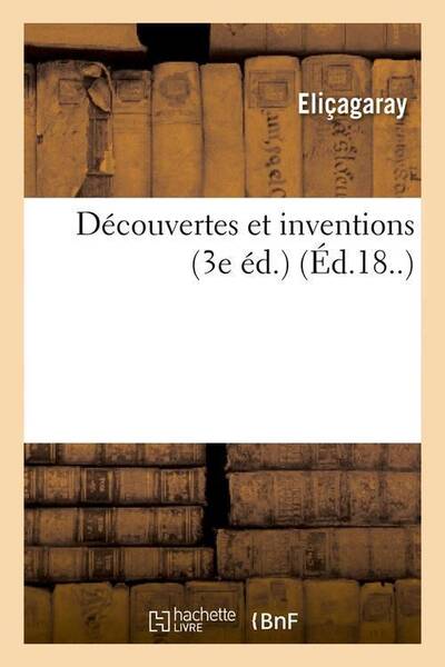 Decouvertes et inventions 3e ed.