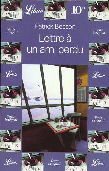 Lettre à un ami perdu - ancienne édition