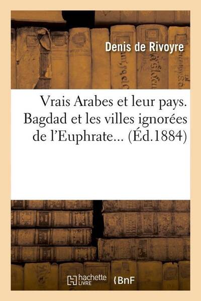 Vrais arabes et leur pays. bagdad