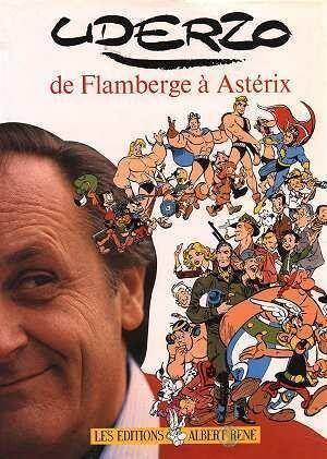 Uderzo : de Flamberge à Astérix