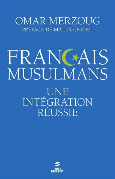 Francais musulmans: une intégration réussie