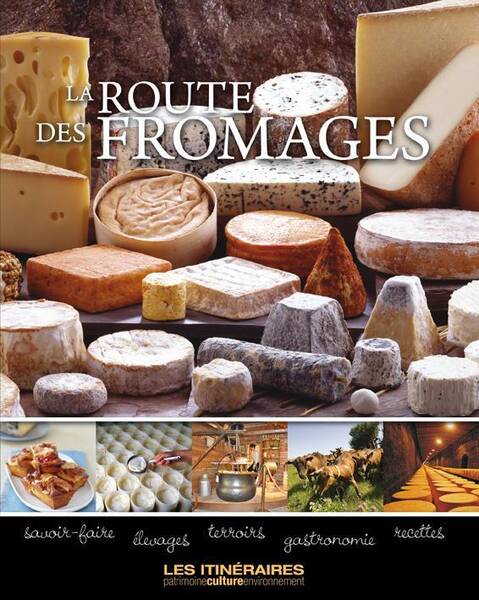 La route des fromages tome 2