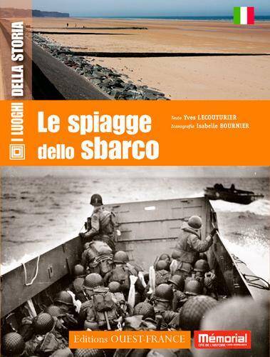 Le Spiagge Dello Sbarco ; les Plages du Debarquement