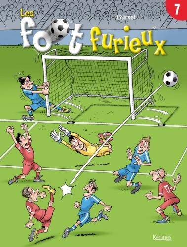 Les foot furieux. Tome 7