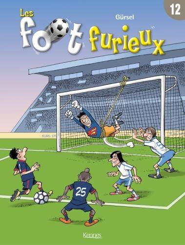 Les foot furieux. Tome 12