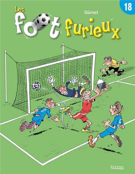 Les foot furieux. Tome 18