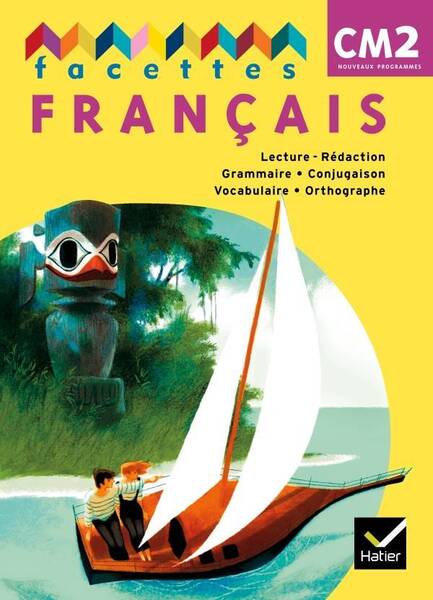 Facettes francais cm2 ed. 2011,
