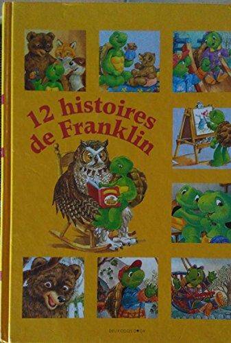 12 histoires de Franklin