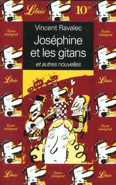 Joséphine et les Gitans et autres nouvelles