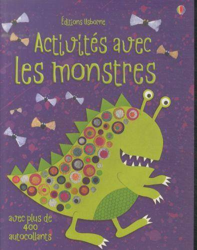 Activités avec les monstres: avec plus de 400 autocollants