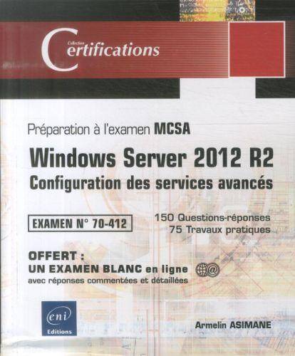 Windows Server 2012 R2 : configuration des services avancés