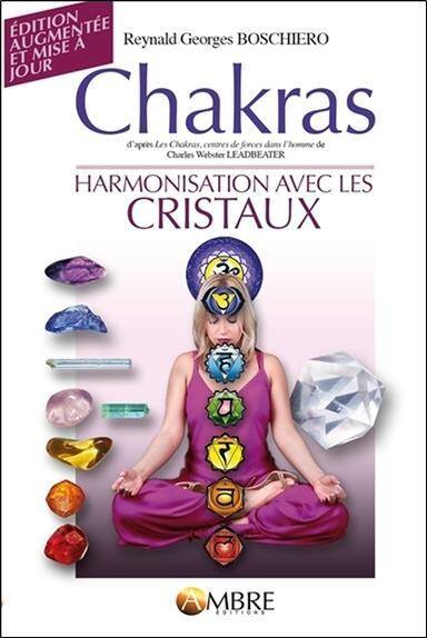 Chakras Harmonisation Avec les Cristaux