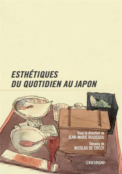 Esthetiques du Quotidien au Japon