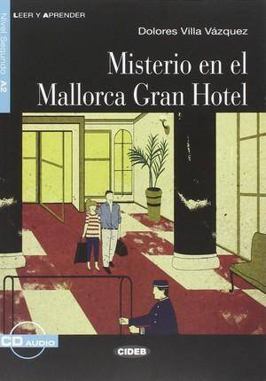 Misterio en El Mallorca Gran Hotel