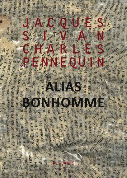 ALIAS JACQUES BONHOMME