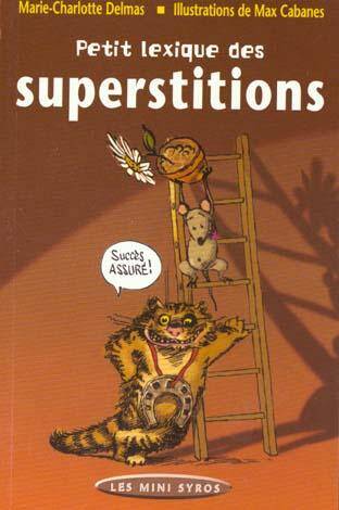 Petit lexique des superstitions