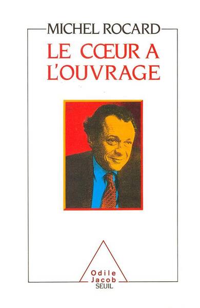 Le coeur à l'ouvrage