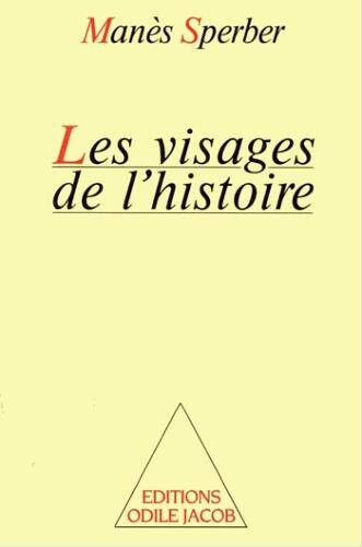 Les visages de l'Histoire