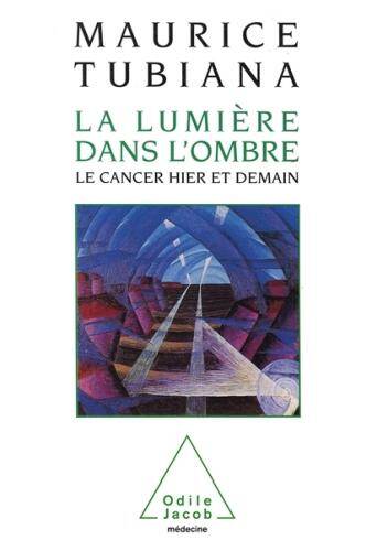 La lumière dans l'ombre