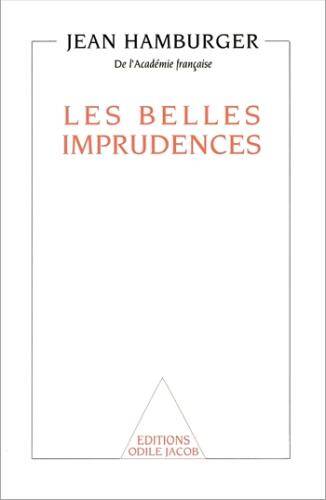 Les belles imprudences