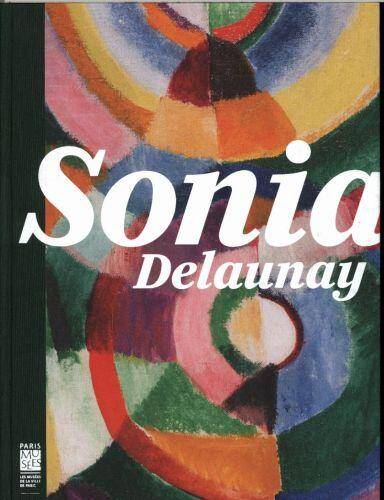 Sonia Delaunay : les couleurs de l'abstraction