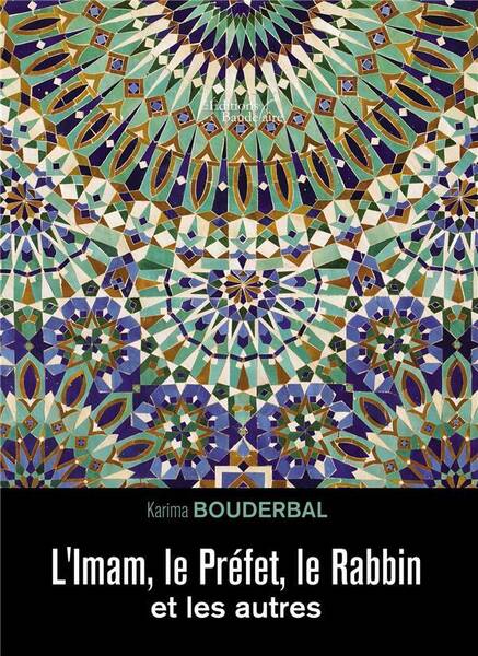 L imam, le prefet, le rabbin et